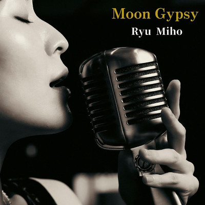 シングル/Moon Gypsy/RYU MIHO