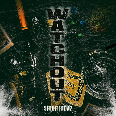 シングル/Watch Out (feat. EI8HT & RAY-G)/3HIGH RIDAZ