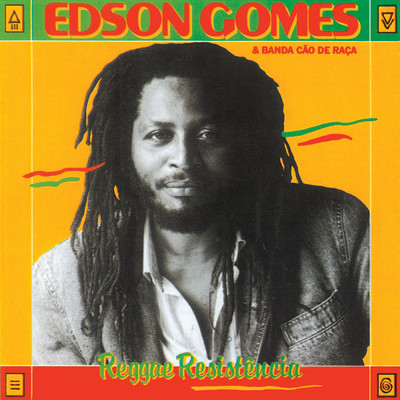 アルバム/Reggae Resistencia/Edson Gomes
