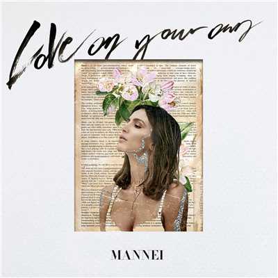 LoVe On Your Own/MANNEI