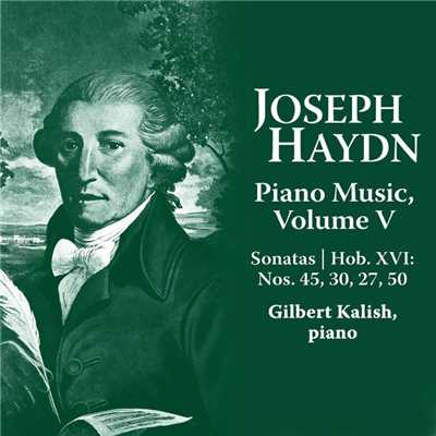 アルバム/Joseph Haydn: Piano Music Volume V/GILBERT KALISH