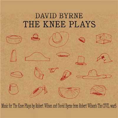 アルバム/The Knee Plays/David Byrne