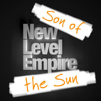 シングル/Son of the Sun (2015) [feat. Szerecsenkiraly]/New Level Empire