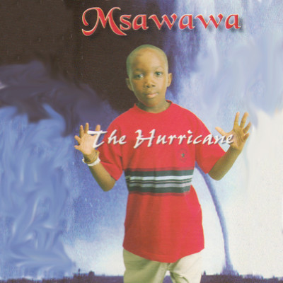 アルバム/The Hurricane/Msawawa