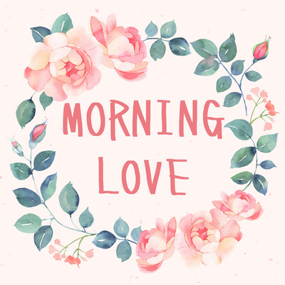 Morning Love/Melancholy Generation