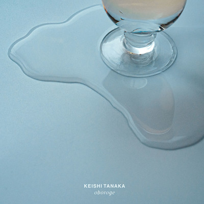シングル/おぼろげ/Keishi Tanaka