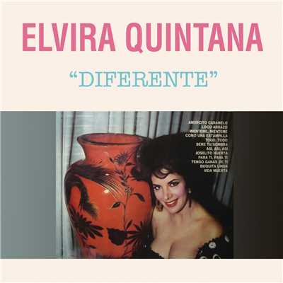 Elvira Quintana Diferente/Elvira Quintana