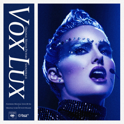 Wrapped Up ／ Alive (Vox Lux Original Motion Picture Soundtrack)/Natalie Portman／Raffey Cassidy