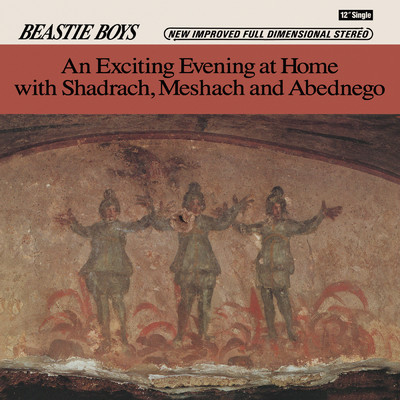 アルバム/An Exciting Evening At Home With Shadrach, Meshach And Abednego (Explicit)/ビースティ・ボーイズ