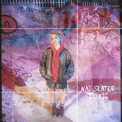 シングル/Toxic/Nat Slater