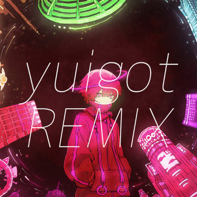 シングル/遠く鳴らせ (yuigot Remix)/水槽／yuigot