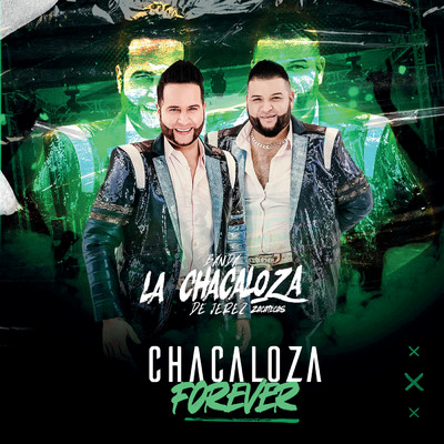 Banda La Chacaloza De Jerez Zacatecas／Mi Banda El Mexicano