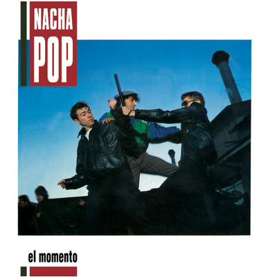 アルバム/El Momento/Nacha Pop