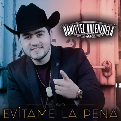 シングル/Evitame La Pena/Daniyyel Valenzuela