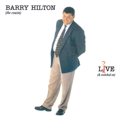 I Hate You You  Bitch (Album Version)/Barry Hilton