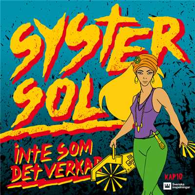 アルバム/Inte som det verkar/Syster Sol