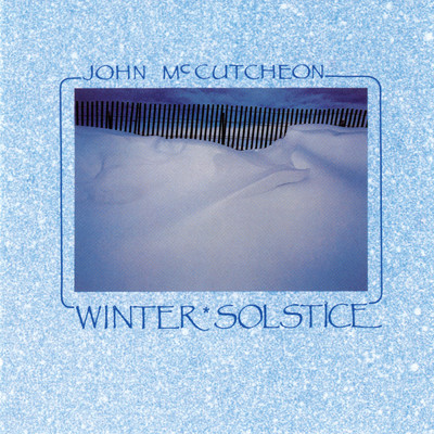 アルバム/Winter Solstice/John McCutcheon