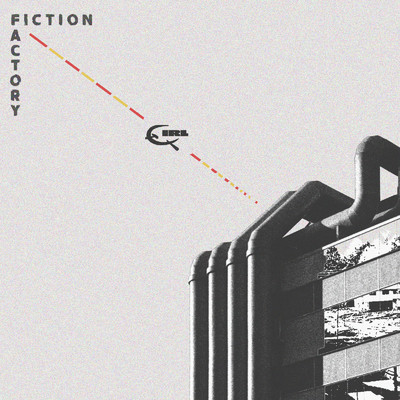 Fiction Factory/QIRL