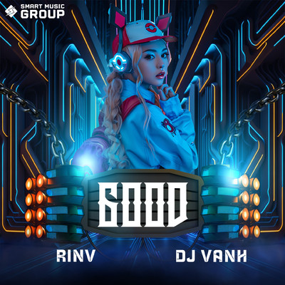 Good/RinV & DJ Vanh