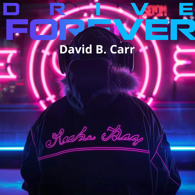 シングル/Drive Forever/David B. Carr