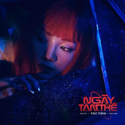 Ngay Tan The (feat. Da LAB, Touliver) [Beat]/Toc Tien