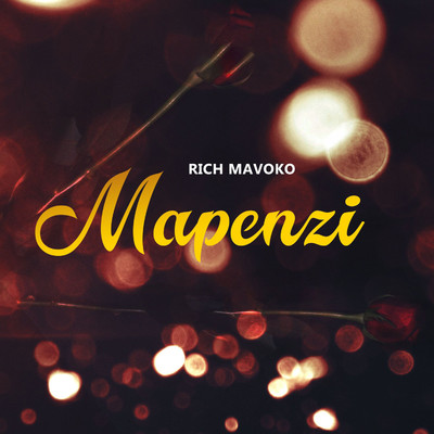 シングル/Mapenzi/Rich Mavoko