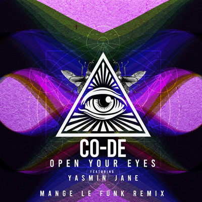 Open Your Eyes (feat. Yasmin Jane) [Mange Le Funk Remix]/Co-De
