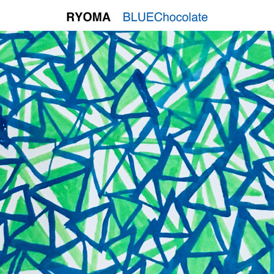 着うた®/BLUEChocolate (Radio Edit)/Ryoma