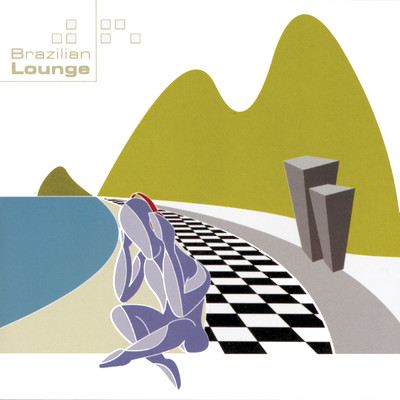 アルバム/Brazilian Lounge/DJ Mam