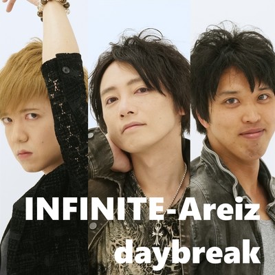 daybreak/INFINITE-Areiz