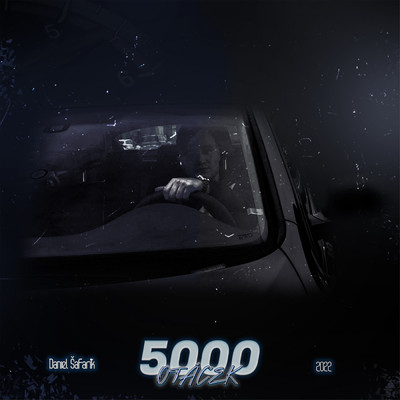 5000 otacek (Explicit)/Daniel Safarik