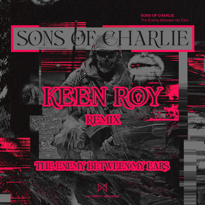 The Enemy Between My Ears (Keen Roy Remix)/Sons Of Charlie