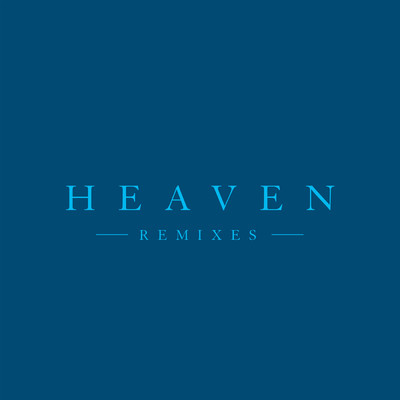 アルバム/Heaven (Remixes)/GOOSE