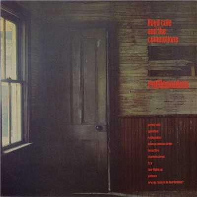 Rattlesnakes (Remastered)/Lloyd Cole And The Commotions