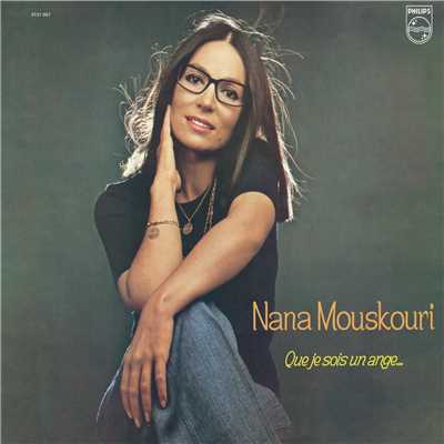Que je sois un ange/Nana Mouskouri