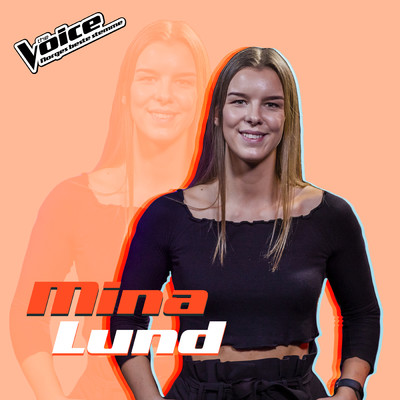 Heavenly Father (Fra TV-Programmet ”The Voice”)/Mina Lund