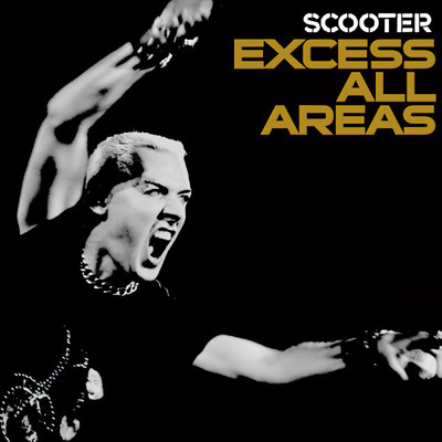 Excess All Areas - Live 2006 (Explicit)/スクーター