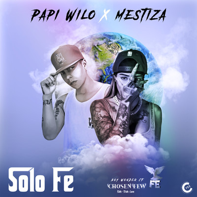 Solo Fe/Papi Wilo