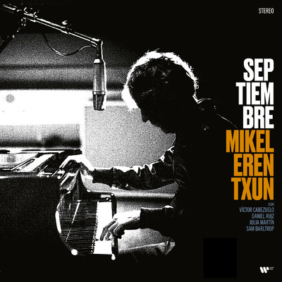 アルバム/Septiembre/Mikel Erentxun