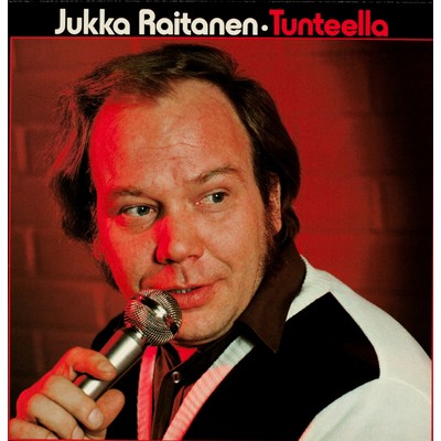 アルバム/Tunteella/Jukka Raitanen