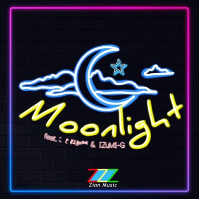 シングル/Moonlight/Zion feat. ことね , IZuMI-G