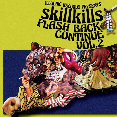 アルバム/FLASH BACK CONTINUE VOL.2/skillkills