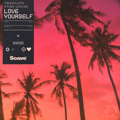 シングル/Love Yourself/TWOPILOTS & Xtina Louise