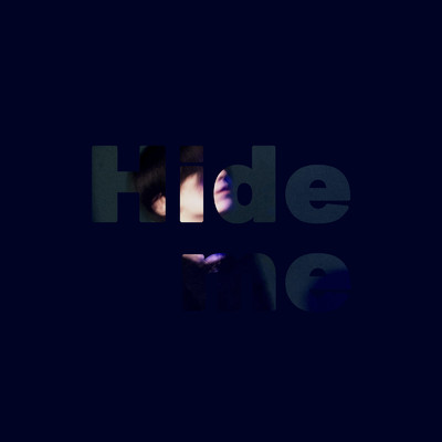 アルバム/Hide me (Eulalie Ver)/沈黙を語る人