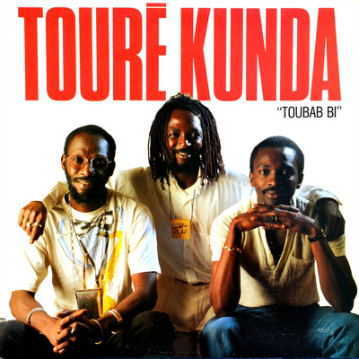 アルバム/Toubab Bi/Toure Kunda