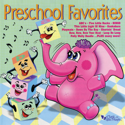 アルバム/Preschool Favorites/Music For Little People Choir