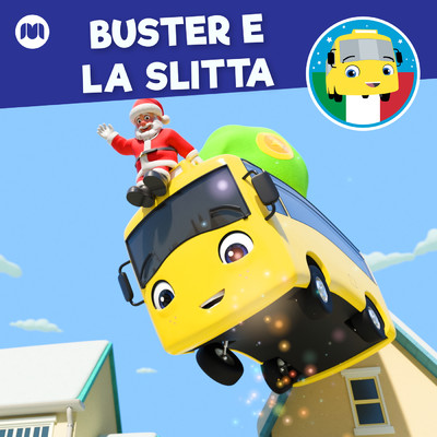 Buster e la slitta/Little Baby Bum Filastrocca Amici／Go Buster Italiano