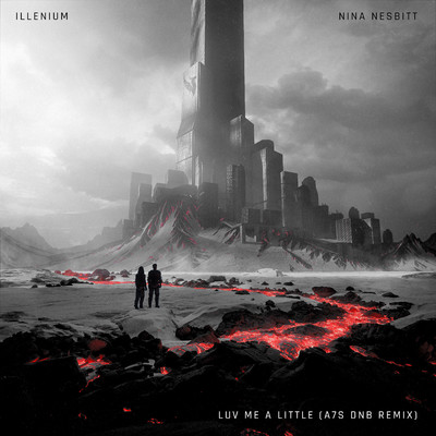 シングル/Luv Me a Little (A7S DnB Remix)/ILLENIUM & Nina Nesbitt
