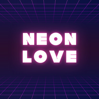 Neon Love/Baran Wheatley
