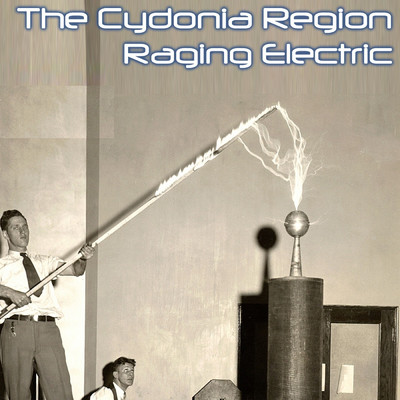 アルバム/Raging Electric/The Cydonia Region